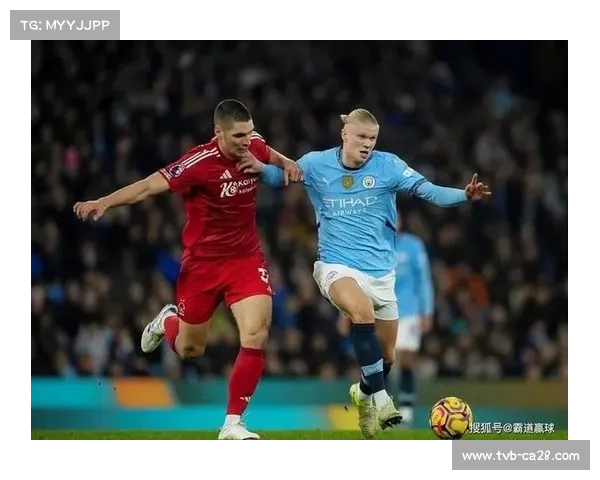 曼城2-1险胜诺丁汉森林，谢尔基传射建功